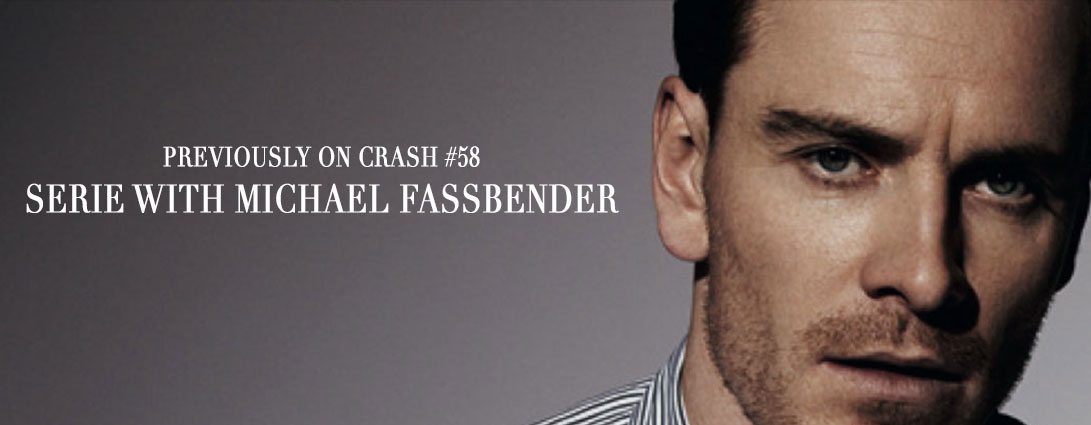 CRASH #48 / WITH MICHAEL FASSBENDER